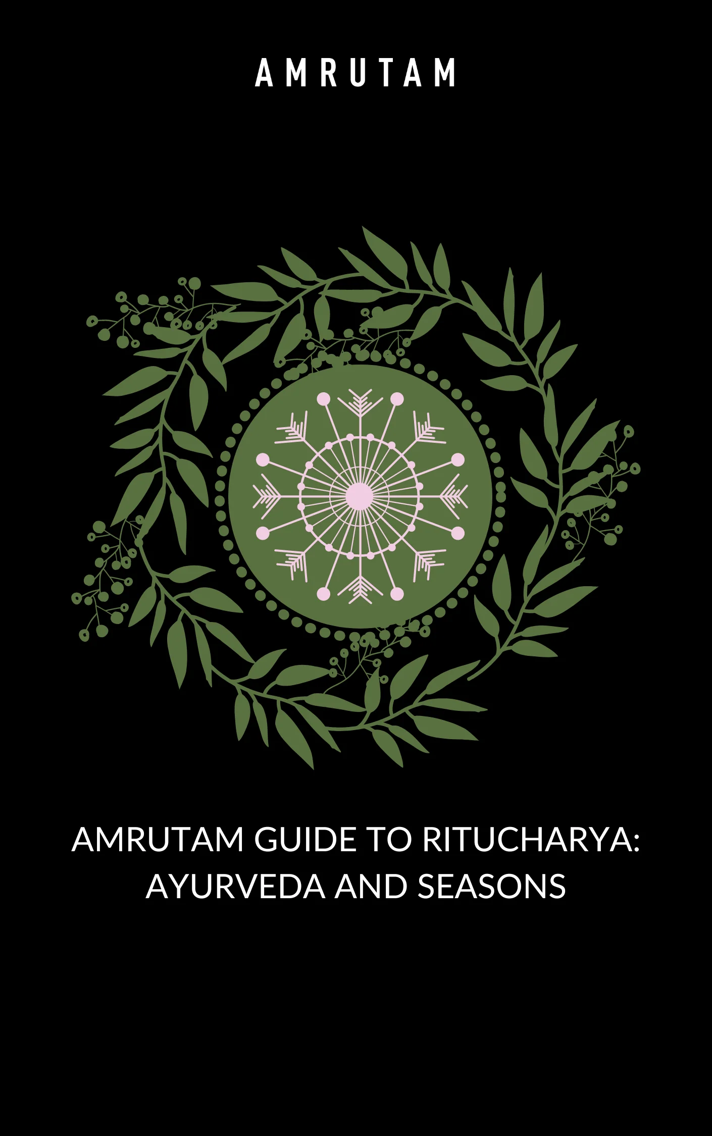 Amrutam Guide to Ritucharya: Ayurveda and Seasons | E-book - Image 2