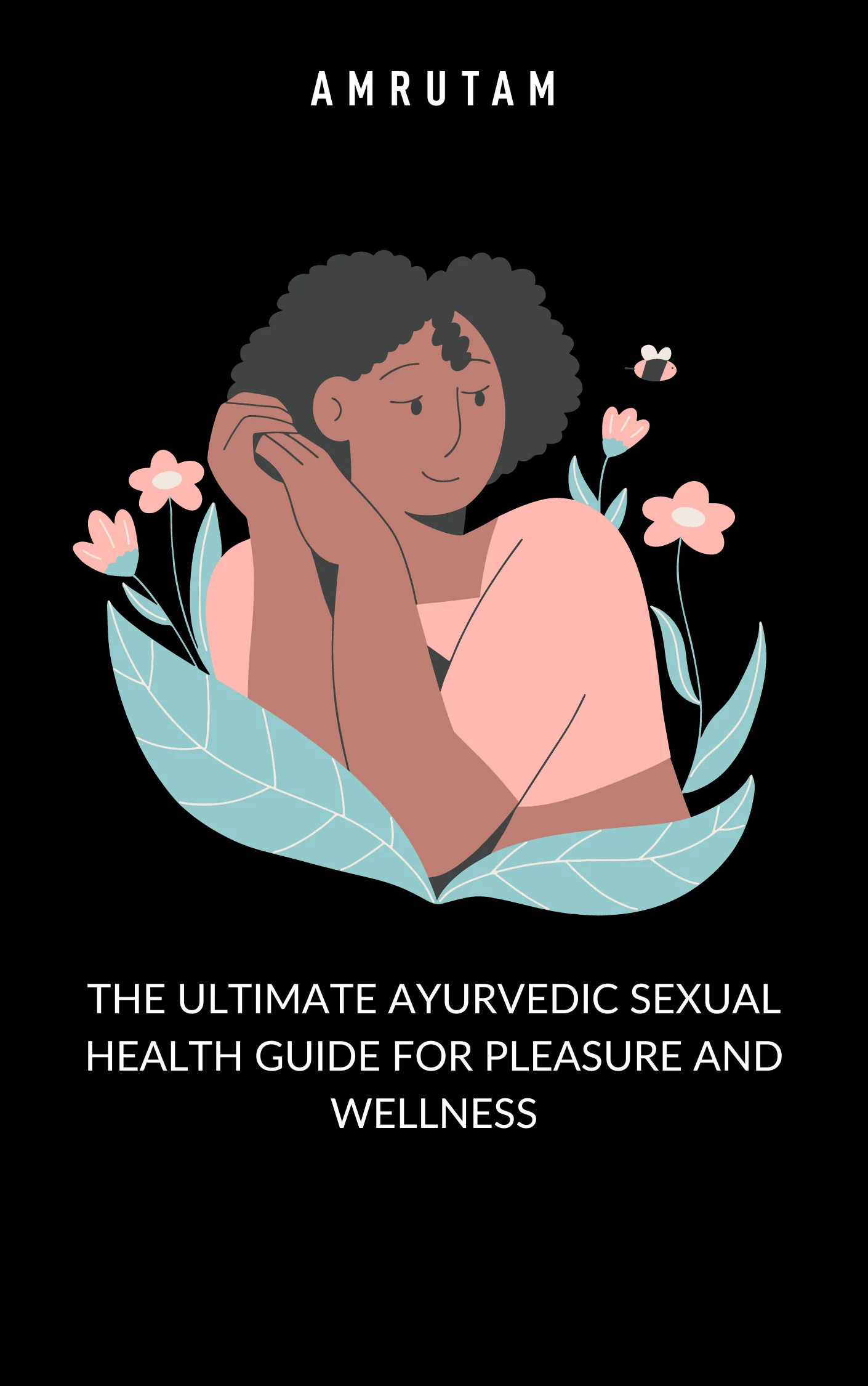 The Ultimate Ayurvedic Sexual Health Guide for Pleasure and Wellness |  E-book - Image 2